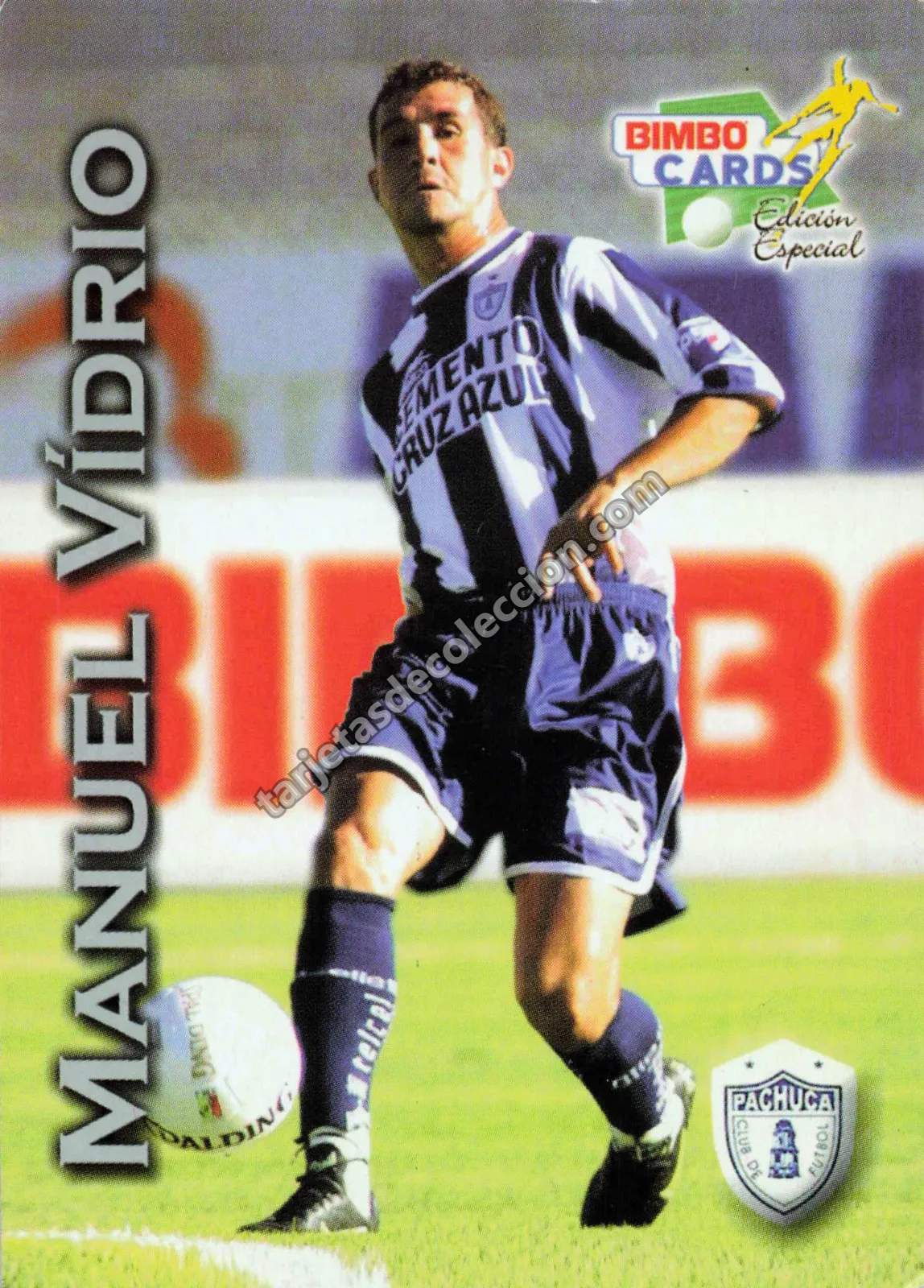 Bimbo Cards Edición Especial - Manuel Vidrio (Pachuca)