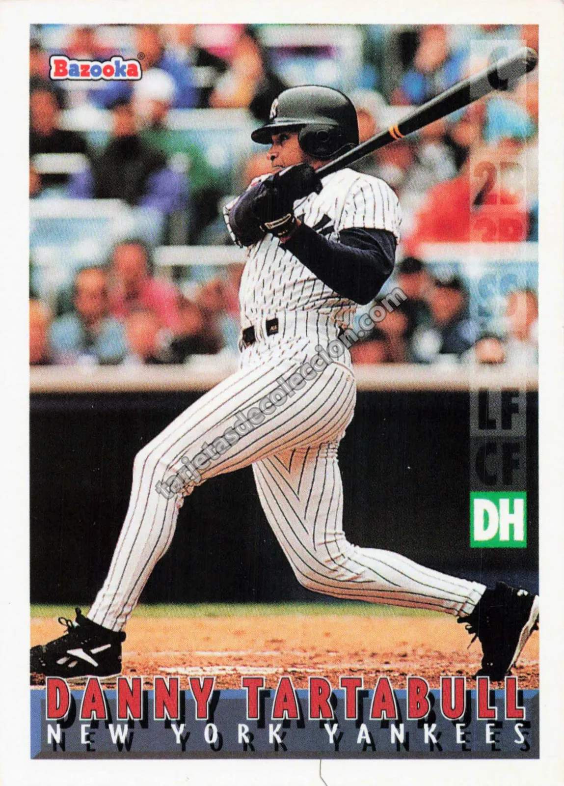 Danny Tartabull - Bazooka 1995 #53