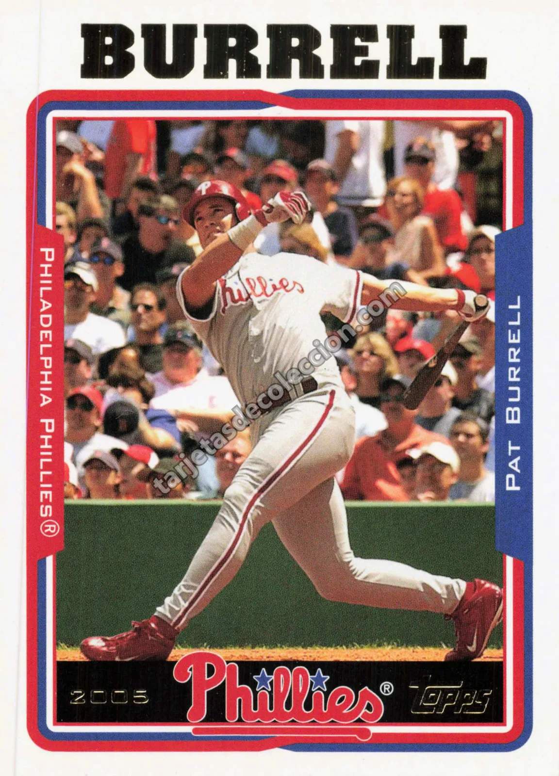 Pat Burrell - Topps 2005 #550