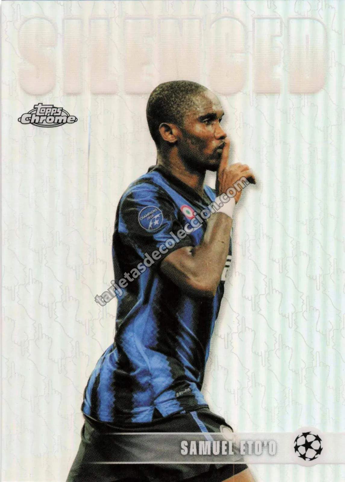 Topps Chrome UEFA Champions League - Samuel Eto'o (Silenced #SHH-9)
